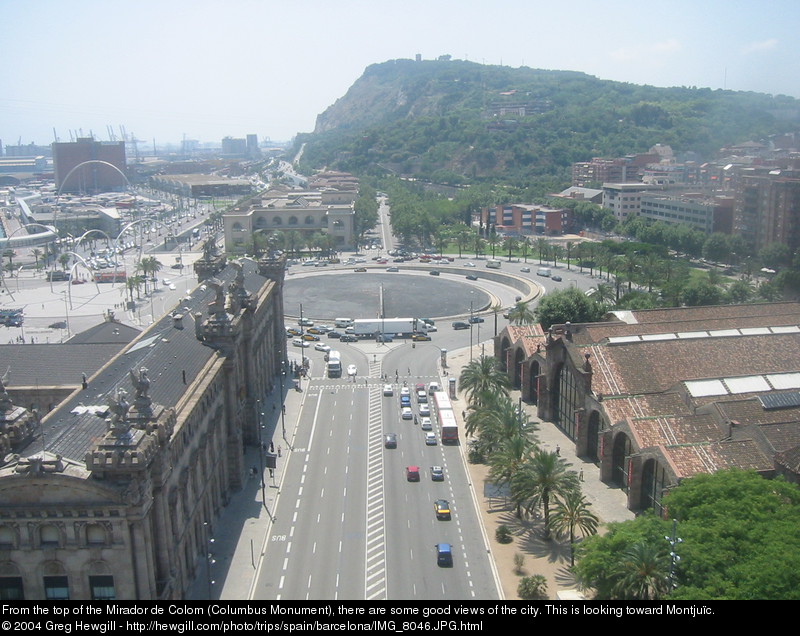 From the top of the Mirador de Colom (Columbus Monument), there are some good views of the city. This is looking toward Montjuïc.